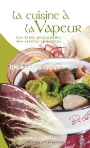 Cuisine A La Vapeur