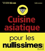 Cuisine Asiatique Pour Les Nullissimes