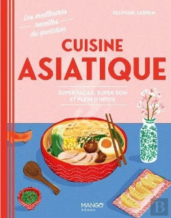 Bertrand.pt - Cuisine Asiatique : Super Facile, Super Bon Et Plein D'Infos