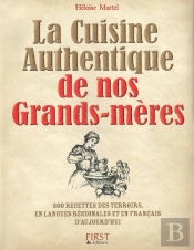 Cuisine Authentique De Nos Grands-Mères