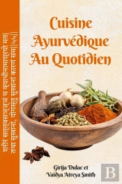 Cuisine Ayurvédique Au Quotidien