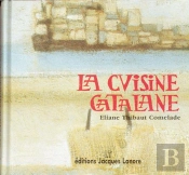 Cuisine Catalane T.1