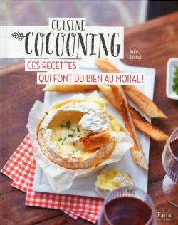 Bertrand.pt - Cuisine Cocooning ; Ces Recettes Qui Font Du Bien Au Moral !