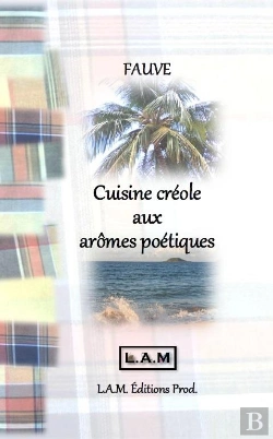 Bertrand.pt - Cuisine Creole Aux Aromes Poetiques