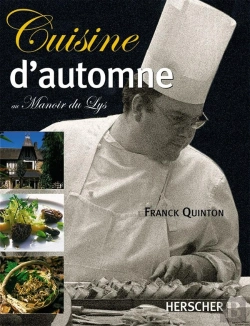 Bertrand.pt - Cuisine D'Automne : Au Manoir Du Lys