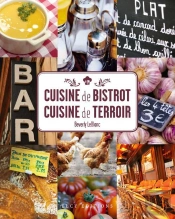 Cuisine De Bistrot, Cuisine De Terroir