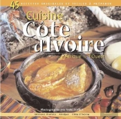 Cuisine De Côte D'Ivoire Et D'Afrique De L'Ouest