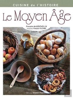 Bertrand.pt - Cuisine De L'Histoire : Le Moyen Âge