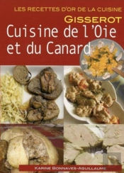 Cuisine De L'Oie Et Du Canard
