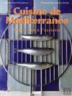 Bertrand.pt - Cuisine De Méditerranée ; De La Mer À L'Assiette