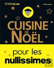 Cuisine De Noel Pour Les Nullissimes