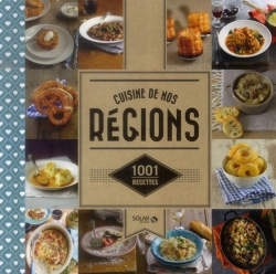 Bertrand.pt - Cuisine De Nos Regions - 1001 Recettes