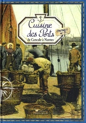 Cuisine Des Ports, De Cancale A Nantes