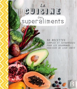 Bertrand.pt - Cuisine Des Superaliments (La)-(F)