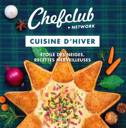 Bertrand.pt - Cuisine D'Hiver : Étoile Des Neiges, Recettes Merveilleuses
