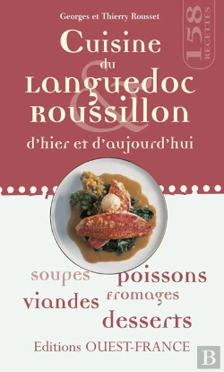 Bertrand.pt - Cuisine Du Languedoc-Roussillon D'Hier Et D'Aujourd'Hui