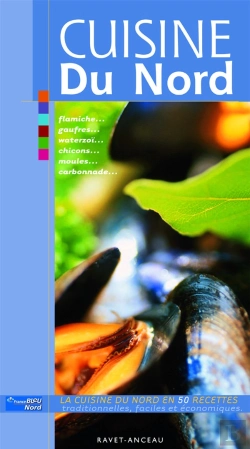 Bertrand.pt - Cuisine Du Nord ; 50 Recettes Faciles