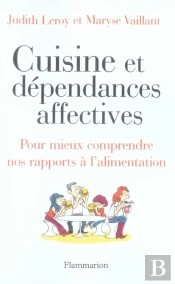 Cuisine Et Dependances Affectives
