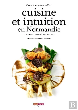 Bertrand.pt - Cuisine Et Intuition En Normandie