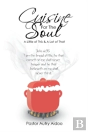 Cuisine For The Soul