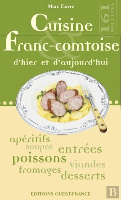 Bertrand.pt - Cuisine Franc-Comtoise D'Hier Et D'Aujourd'Hui