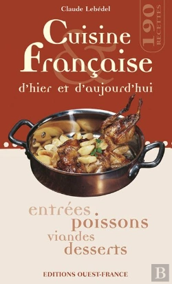 Bertrand.pt - Cuisine Francaise D'Hier Et D'Aujourd'Hui