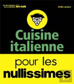 Cuisine Italienne Pour Les Nullissimes