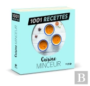 Cuisine Minceur Ne - 1001 Recettes
