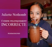 Cuisine Politiquement Incorrecte