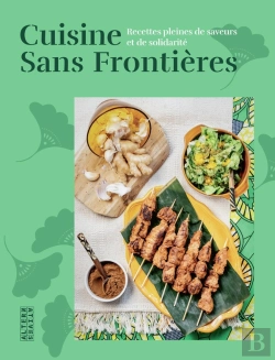 Bertrand.pt - Cuisine Sans Frontières : Recettes Pleines De Saveurs Et De Solidarité