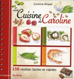 Bertrand.pt - Cuisine Sympa ; 150 Recettes Faciles Et Rapides Sans Se Prendre La Tête