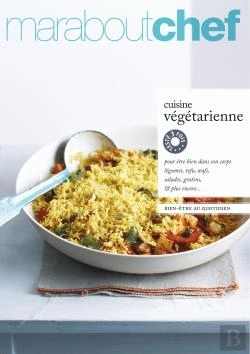 Bertrand.pt - Cuisine Végétarienne Pour Être Mieux Dans Son Corps