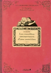 Cuisine:Mes Recettes Amoureuses D'1 Sorciere