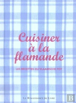 Bertrand.pt - Cuisiner À La Flamande