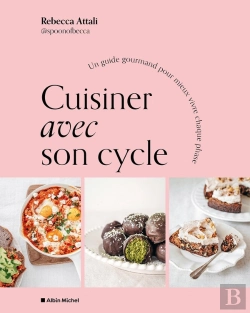 Bertrand.pt - Cuisiner Avec Son Cycle : Un Guide Gourmand Pour Mieux Vivre Chaque Phase