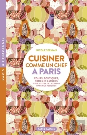 Cuisiner Comme Un Chef A Paris