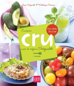 Bertrand.pt - Cuisiner Cru Avec Le Régime Seignalet