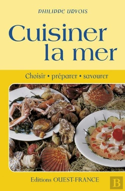 Bertrand.pt - Cuisiner La Mer, Choisir, Préparer