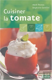 Cuisiner La Tomate