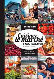 Cuisiner Le Marche En Famille A Saint-Jean-De-Luz