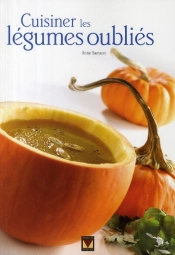 Cuisiner Les Légumes Oubliés
