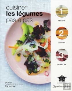 Bertrand.pt - Cuisiner Les Légumes Pas À Pas
