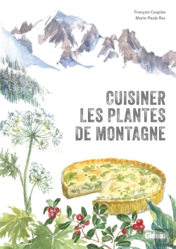 Bertrand.pt - Cuisiner Les Plantes De Montagne (2e Édition)