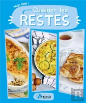 Cuisiner Les Restes