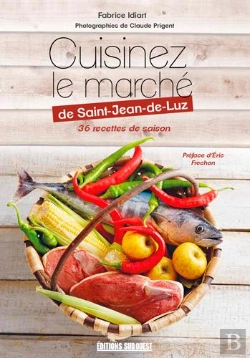 Bertrand.pt - Cuisinez Le Marché De Saint-Jean-De-Luz
