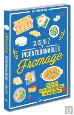 Bertrand.pt - Cuisinez Les Incontournables : Le Fromage