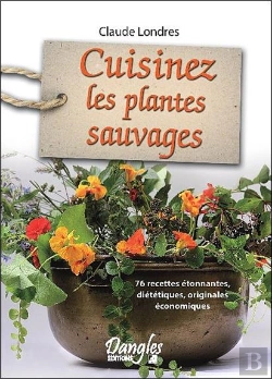 Bertrand.pt - Cuisinez Les Plantes Sauvages