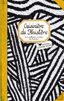 Bertrand.pt - Cuisinière Du Finistère ; Les Meilleures Recettes Du Finistère