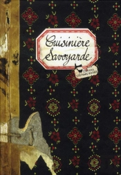 Cuisiniere Savoyarde (N.Ed)