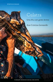 Culatra, Uma Ilha Com Gente Dentro